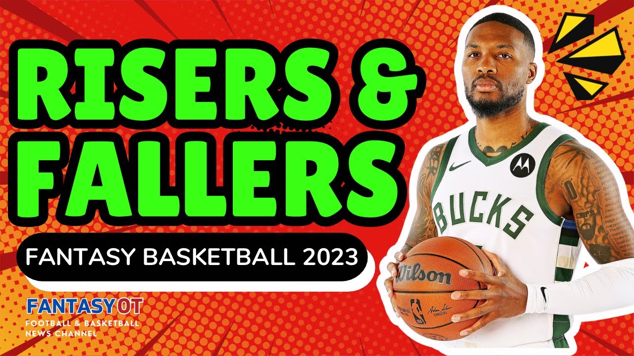 2023-24 Fantasy Basketball Draft Risers & Fallers (9-cat) | NBA
