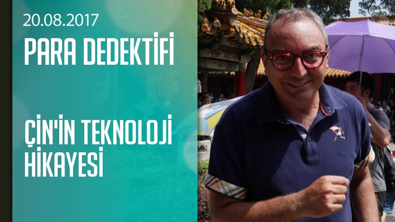 Cem Seymen &Ccedil;in'in teknoloji hikayesini anlattı - Para Dedektifi 20.08.2017 Pazar