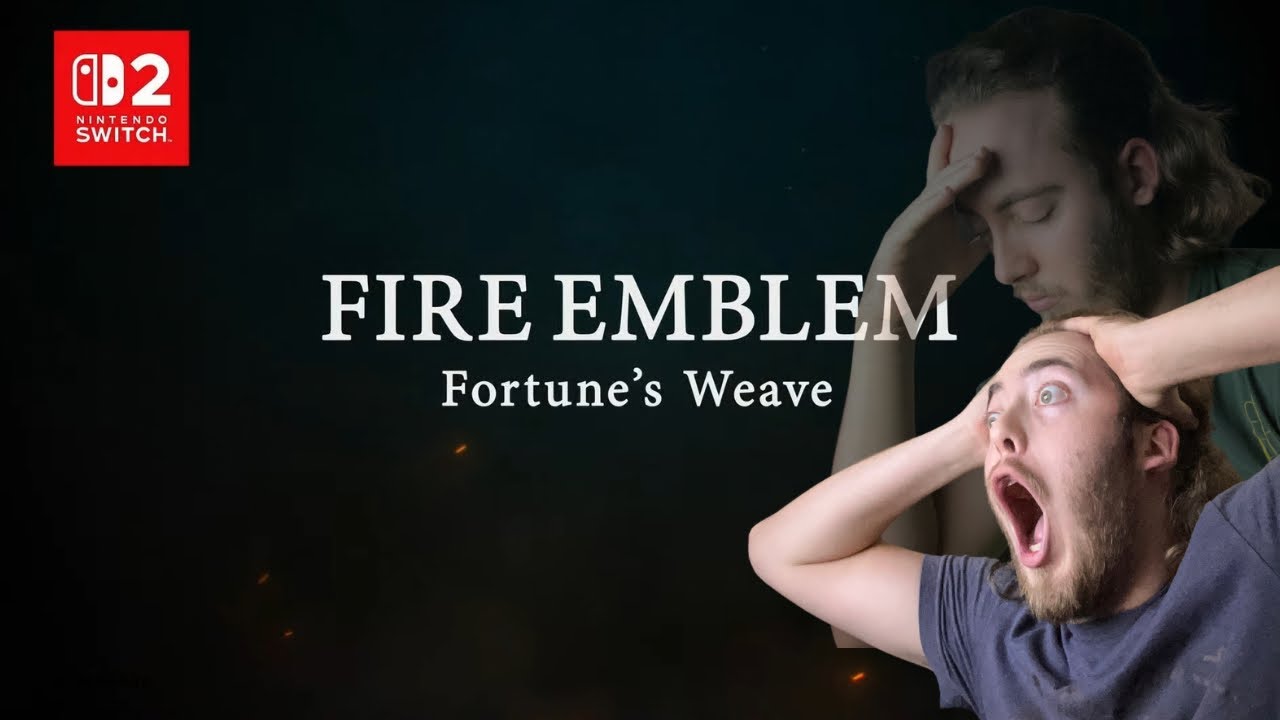 NEW GAME, NEW CHARACTERS…..most of them | Fire Emblem: Fortune’s Weave REACTION | Taqtik
