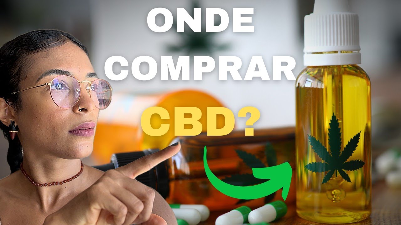 Onde comprar CBD no Brasil?