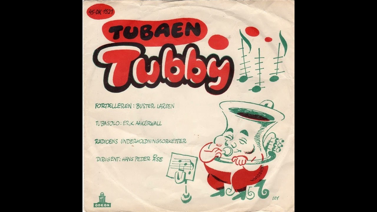 Buster Larsen - Tubaen Tubby