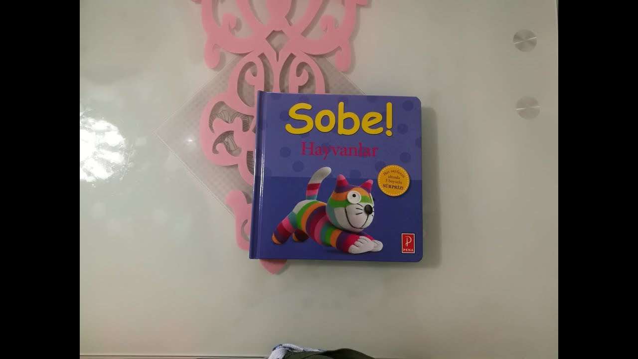 Sobe! - Hayvanlar - Pena Yayınları- &Uuml;&ccedil; boyutlu
