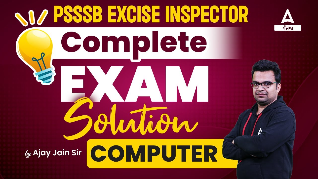 Punjab Excise Inspector Exam Analysis ( 21st May 2023 ) | Computer Solution By Ajay jain Sir