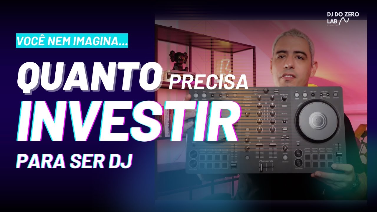 Quanto eu preciso para come&ccedil;ar como #dj