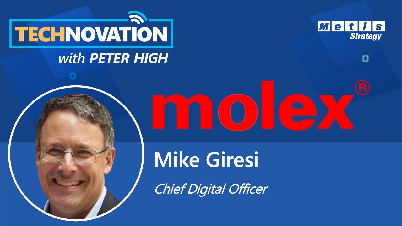 Molex CDO Mike Giresi on Operating Model Changes at a B2B Company | Technovation 615
