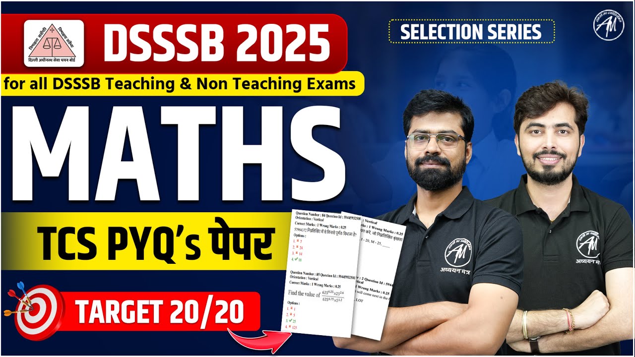 DSSSB 2024-25 | Maths Class-1 for PRT/ TGT/ PGT & NTT by Adhyayan Mantra