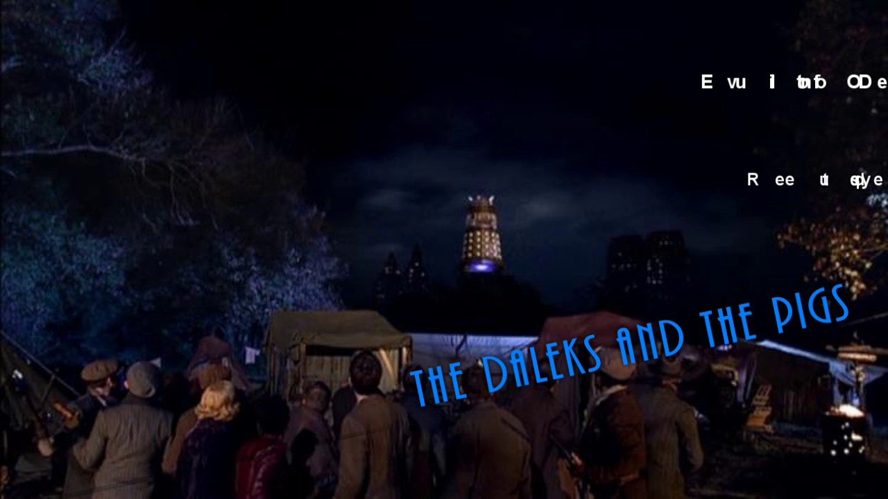 Doctor Who Unreleased Music - Evolution Of The Daleks - The Daleks and the Pigs