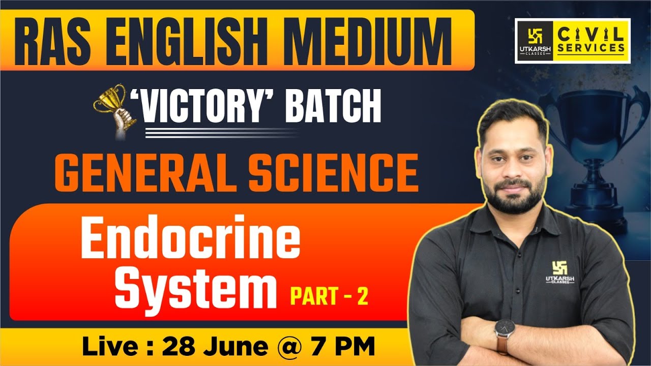 General Science | Endocrine System Part 2 | Dilip Singh Sir | RAS Utkarsh English