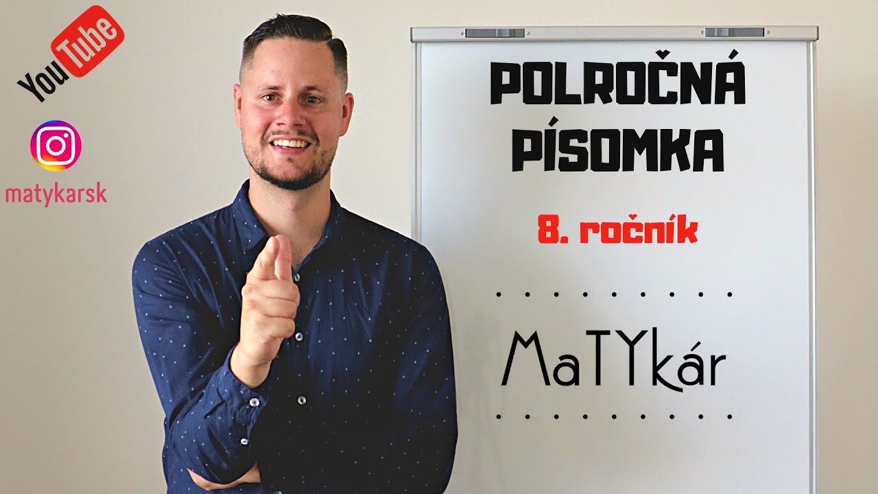 POLROČNÁ PÍSOMKA pre 8. ročník ZŠ (2022-2023) | zadanie + riešenie