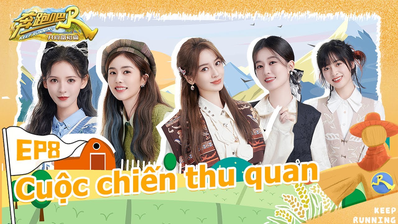 [EP8] KEEP RUNNING-CÙNG LÀM GIÀU  FULL 20221230