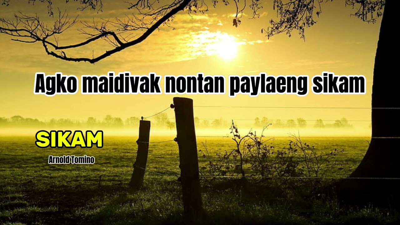 SIKAM - Arnold Tomino  |  LYRICS VIDEO
