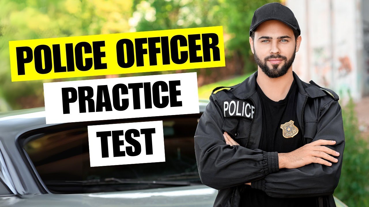 Police Officer Practice Test 2026 Police Officer Exam Questions Answers & Test Prep Guide
