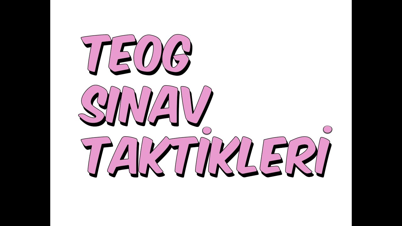 7dk'da TEOG SINAV TAKTİKLERİ