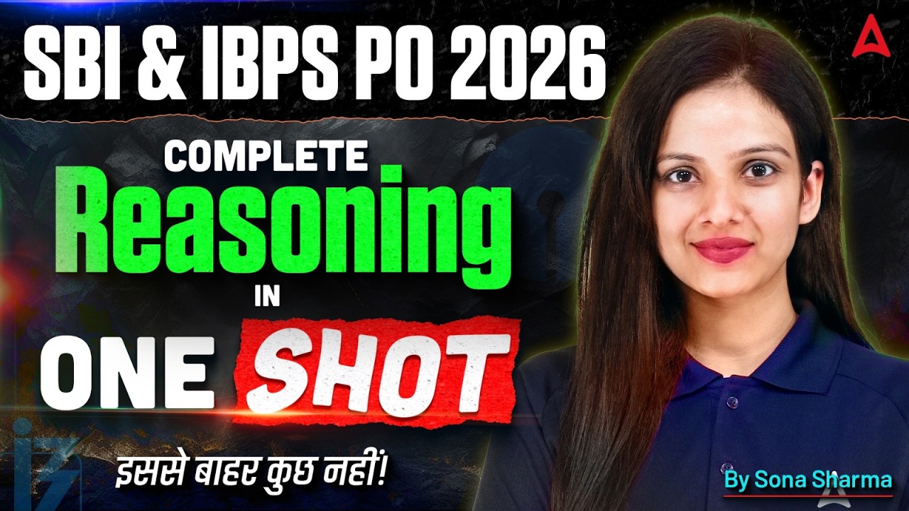 SBI PO & IBPS PO Reasoning 2026 | Complete Reasoning in One Video | By Sona Sharma