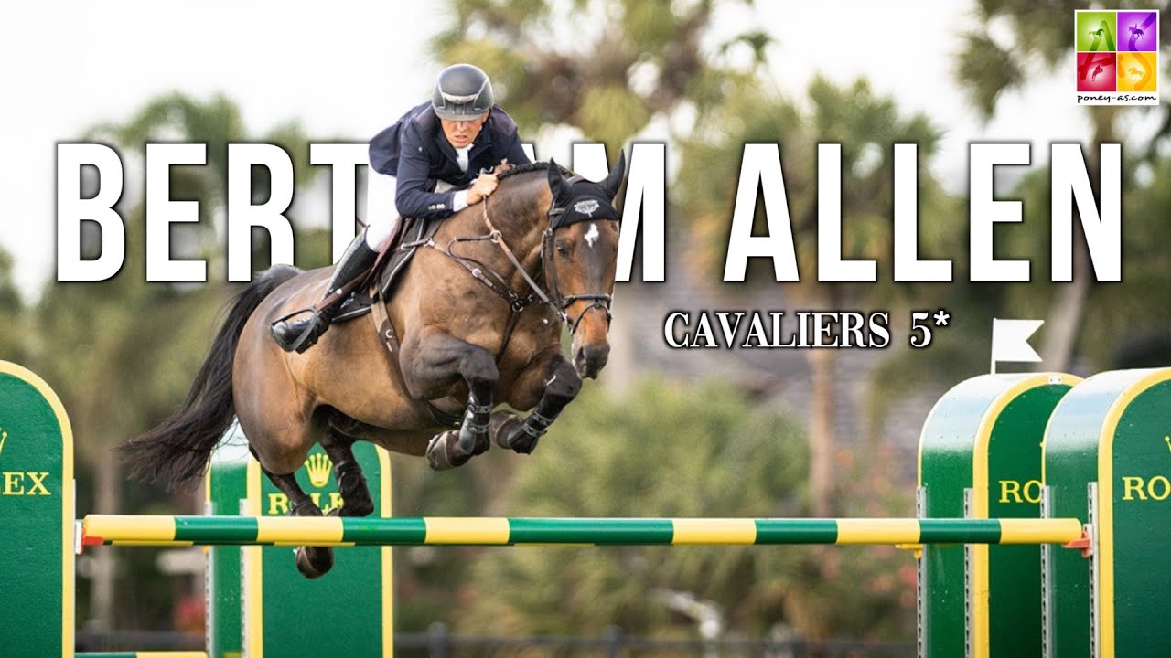 CAVALIERS 5* - BERTRAM ALLEN
