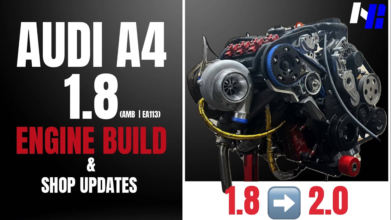 Audi A4 B6 1.8T Engine Build & Parts List (500HP Goal) | Part 3 |
