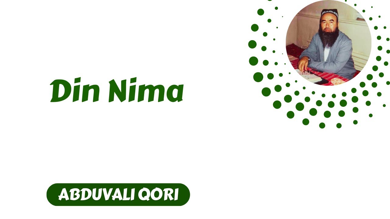 49. Din Nima | Abduvali Qori
