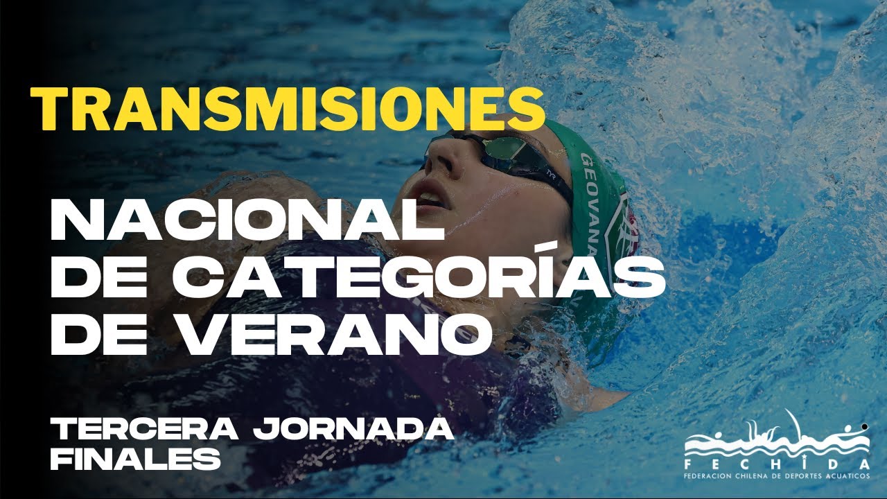 Nacional de Categorías de Verano - Finales  - Día 3