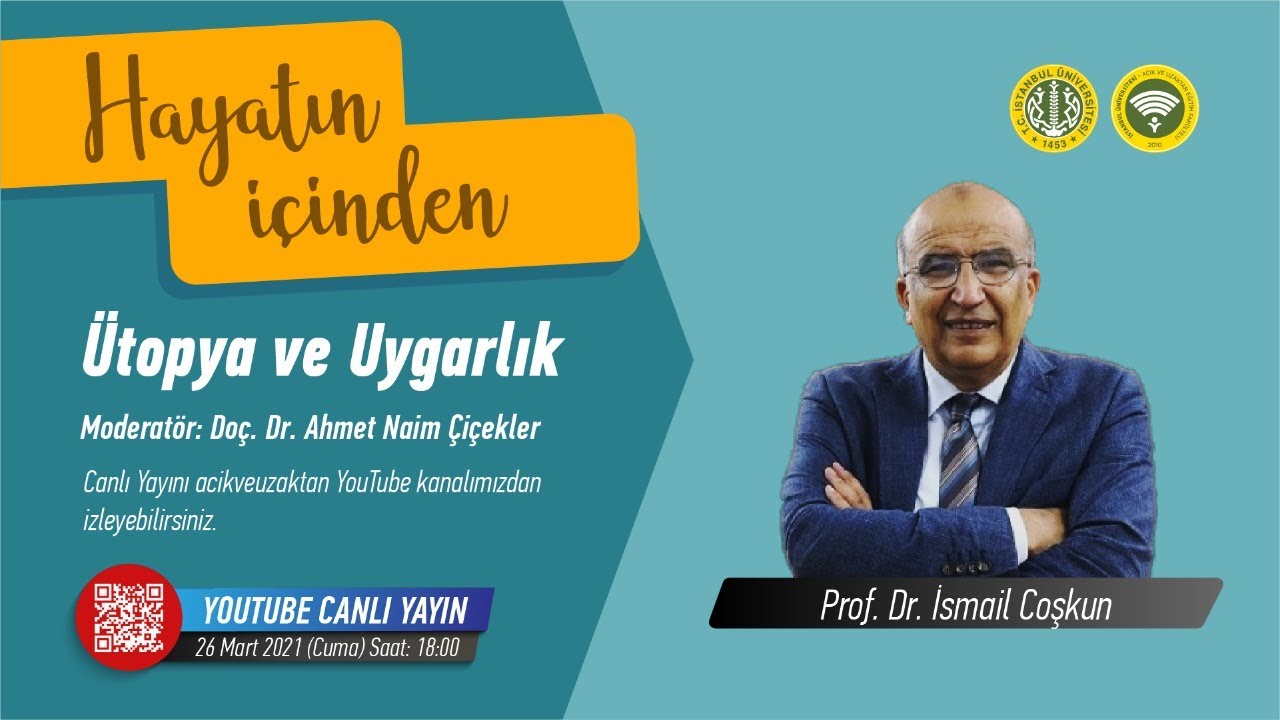 Ütopya ve Uygarlık - Prof. Dr. İsmail Coşkun