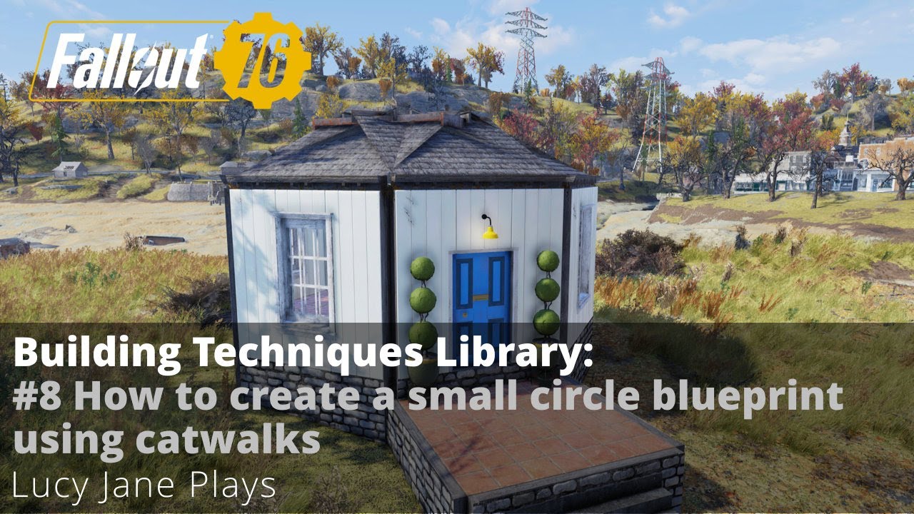Fallout 76 - How to create a small circle blueprint using catwalks