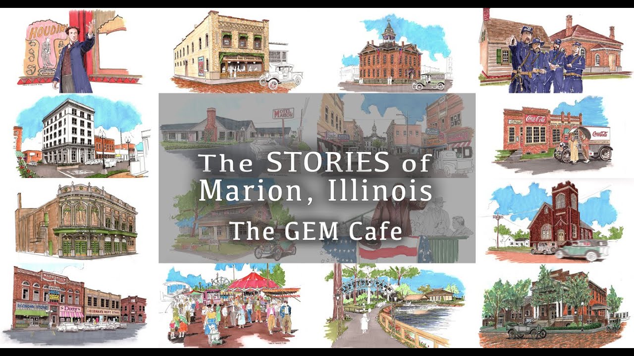 The Stories of Marion, Illinois, episode 63 - The GEM Cafe