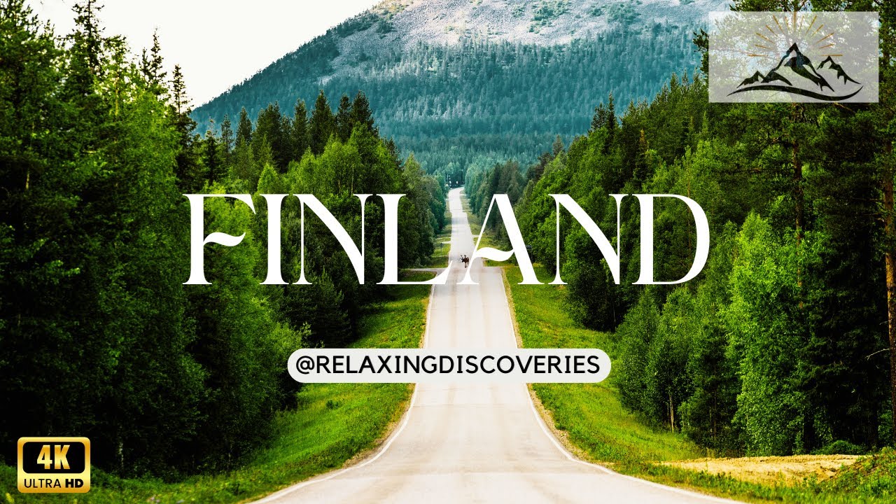 Finland 4K - Tranquil Nature Escape With Soothing Soundscapes