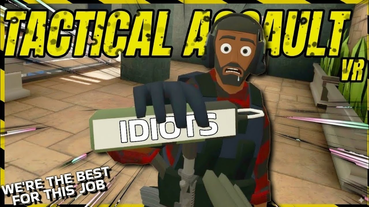 The BEST Tactical VR Game BUT The WORST Soldiers | Tactical Assault VR w/ @NicoJohandsomeVR
