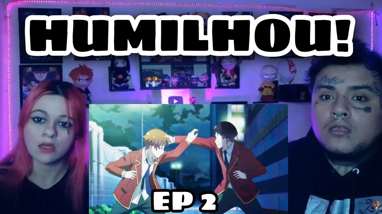 (AYANOKOJI VS MANABU) CLASSROOM OF THE ELITE - EPISODE 2 - REACTION