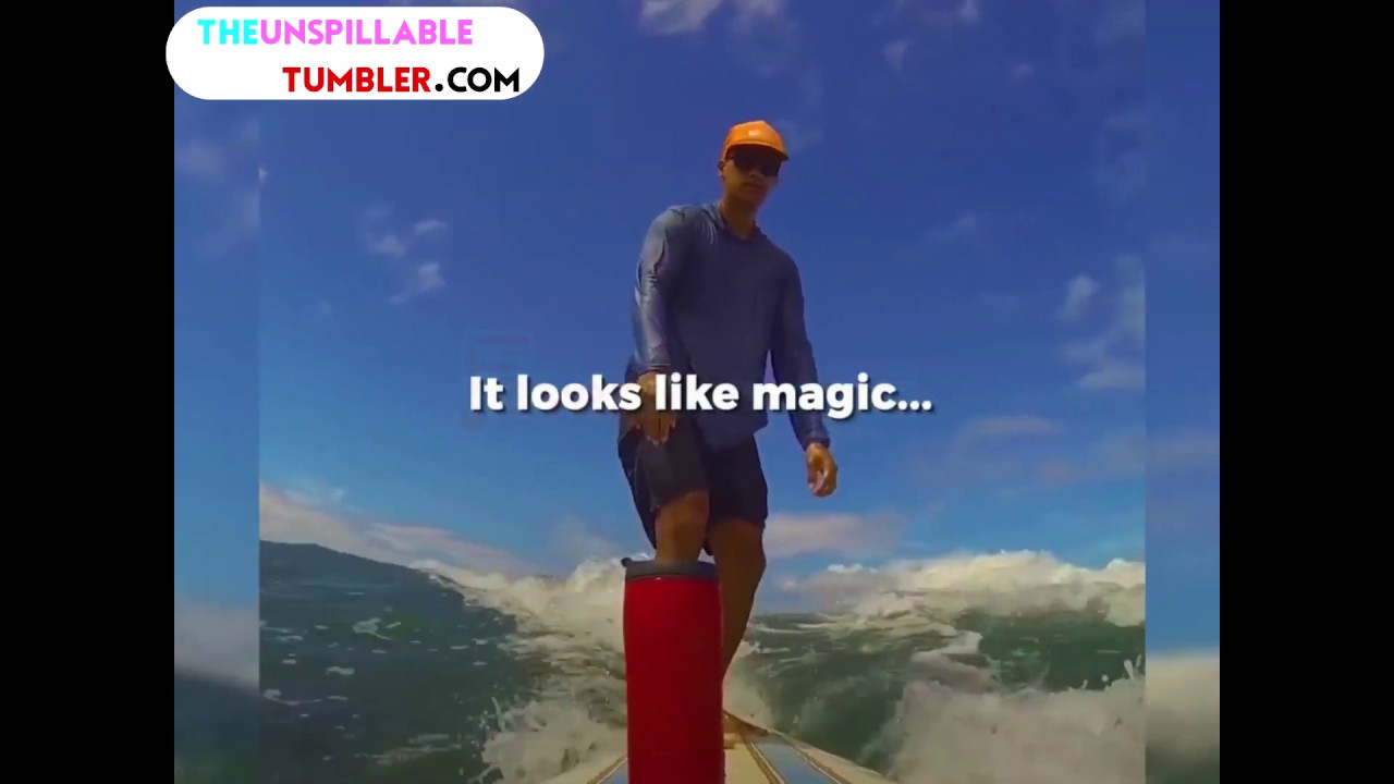 The Unspillable Tumbler