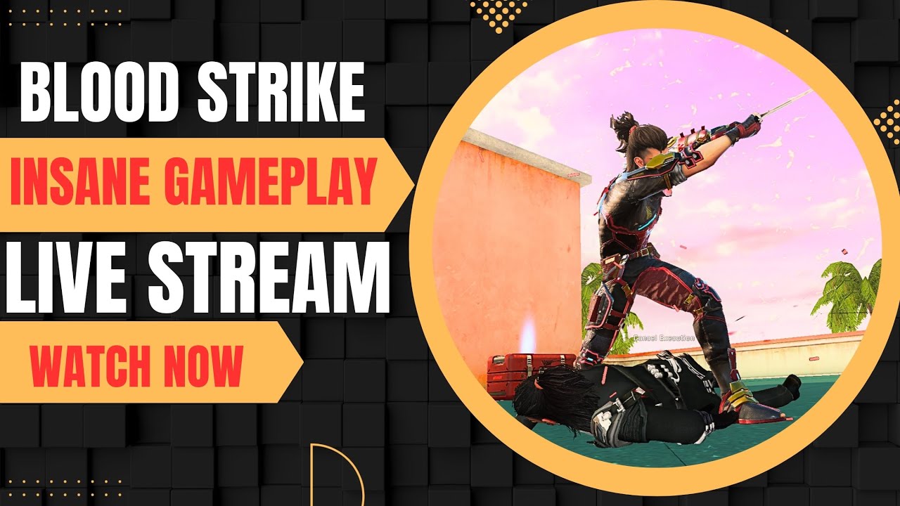 Blood Strike LIVE ⚡ Crazy Movement & High Kill Gameplay