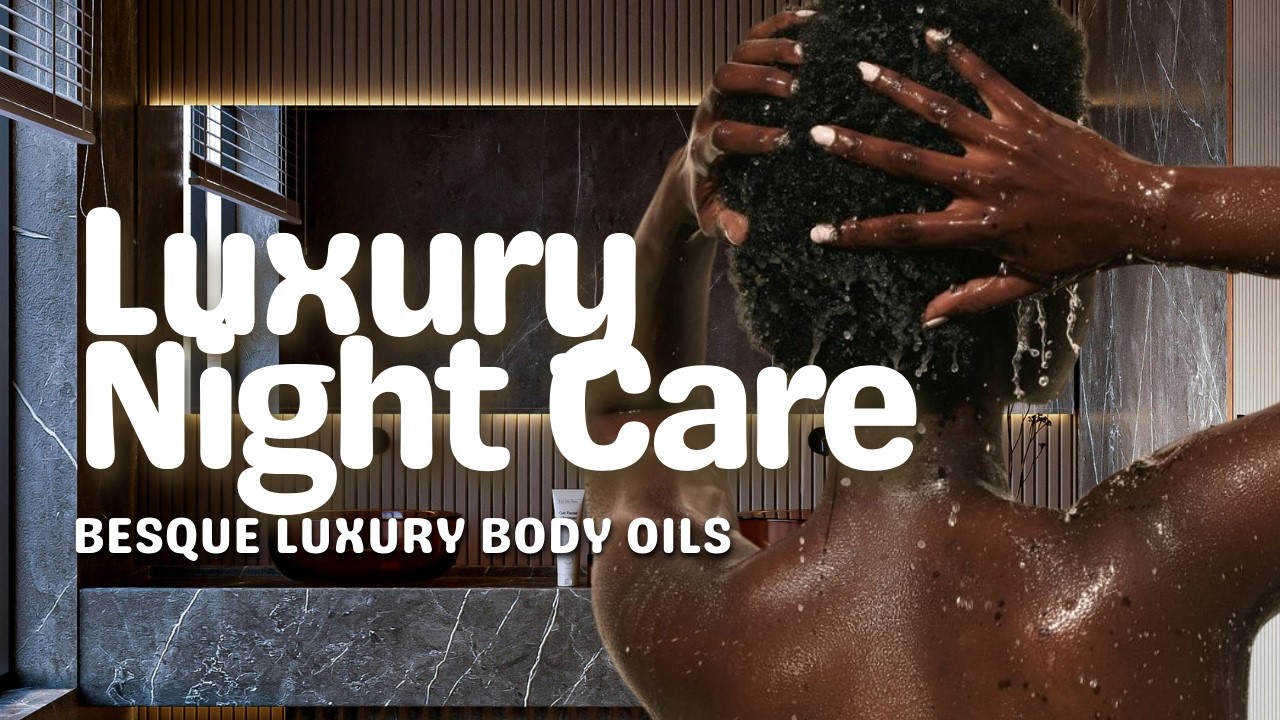 Nighttime Body Care Routine for Glowing Skin | Besque Body & Shower Oils