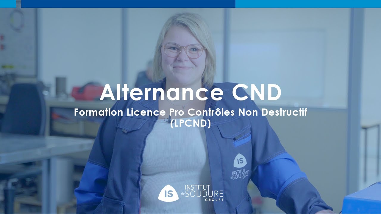 Marine, Alternante Technicienne CND | Témoignage | [2023] | Groupe Institut de Soudure
