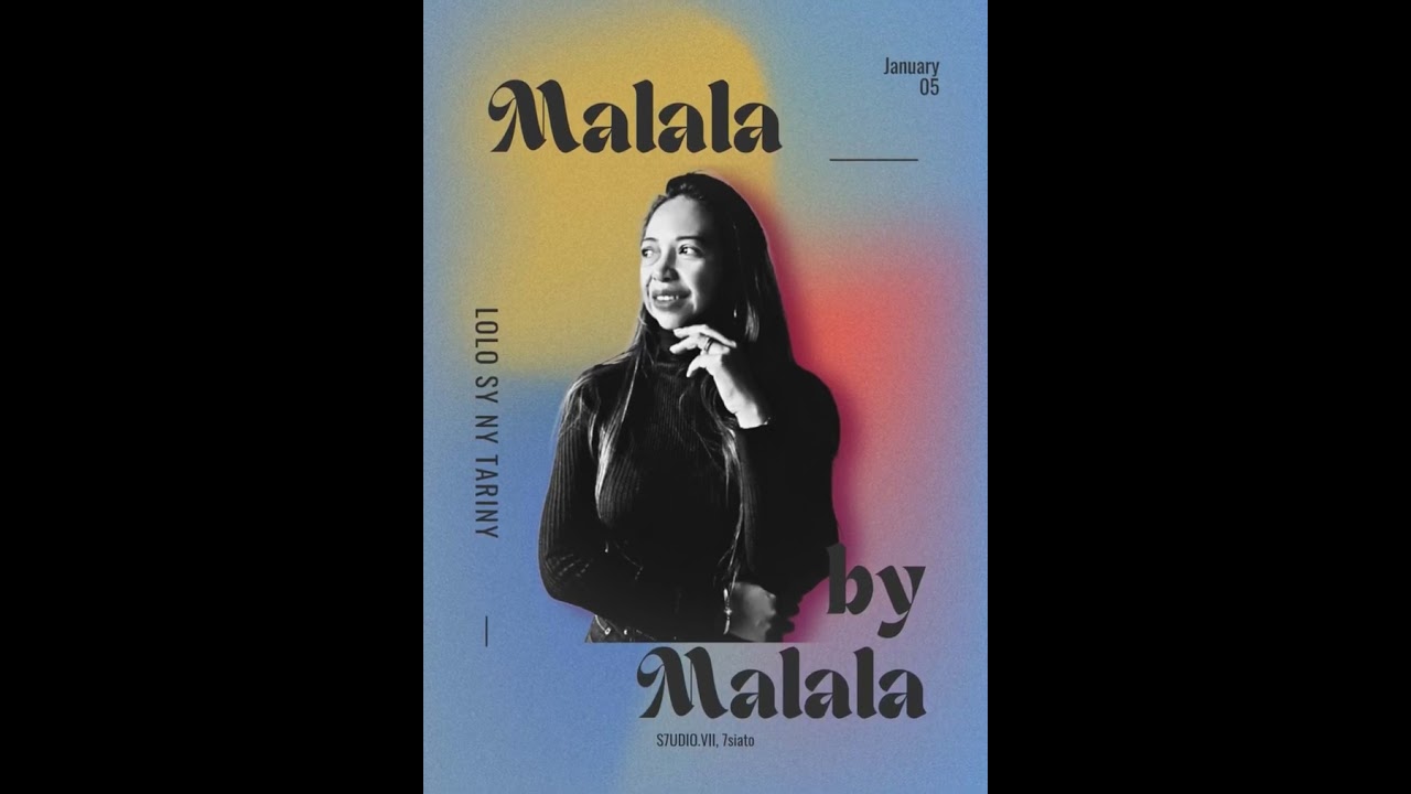 Malala - Malala (Cover Lolo sy ny Tariny) 