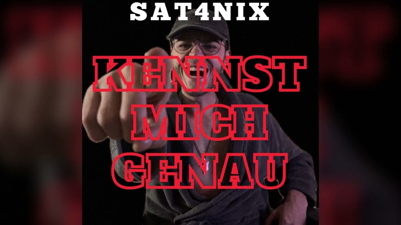 KENNST MICH GENAU - SAT4NIX