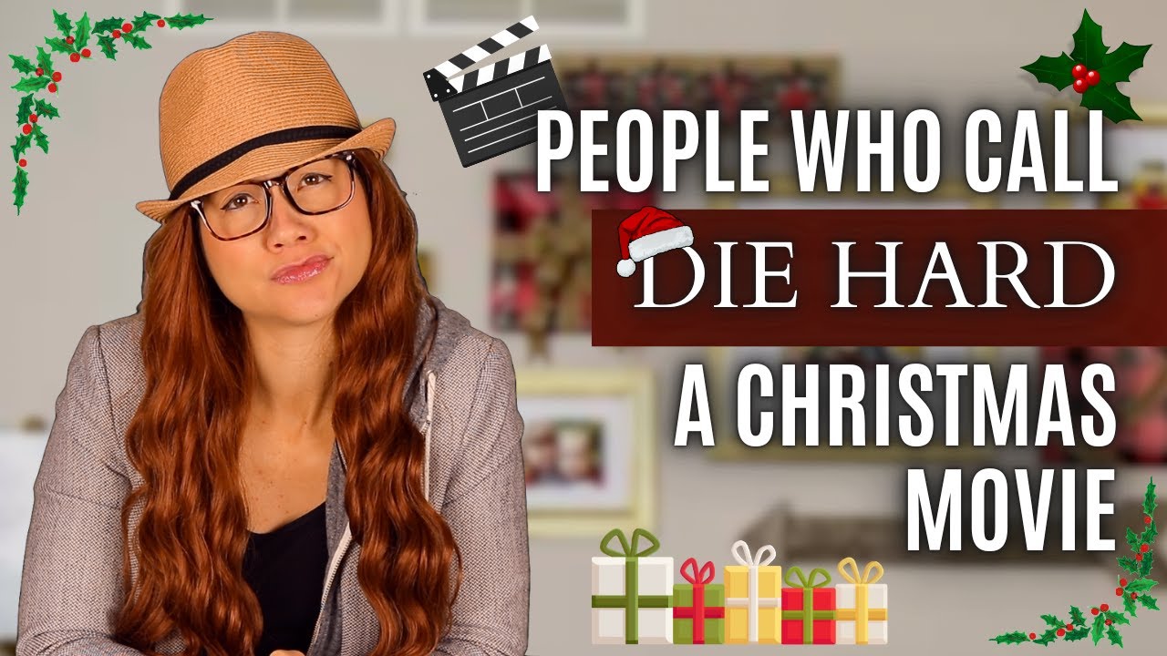 People Who Call Die Hard A Christmas Movie