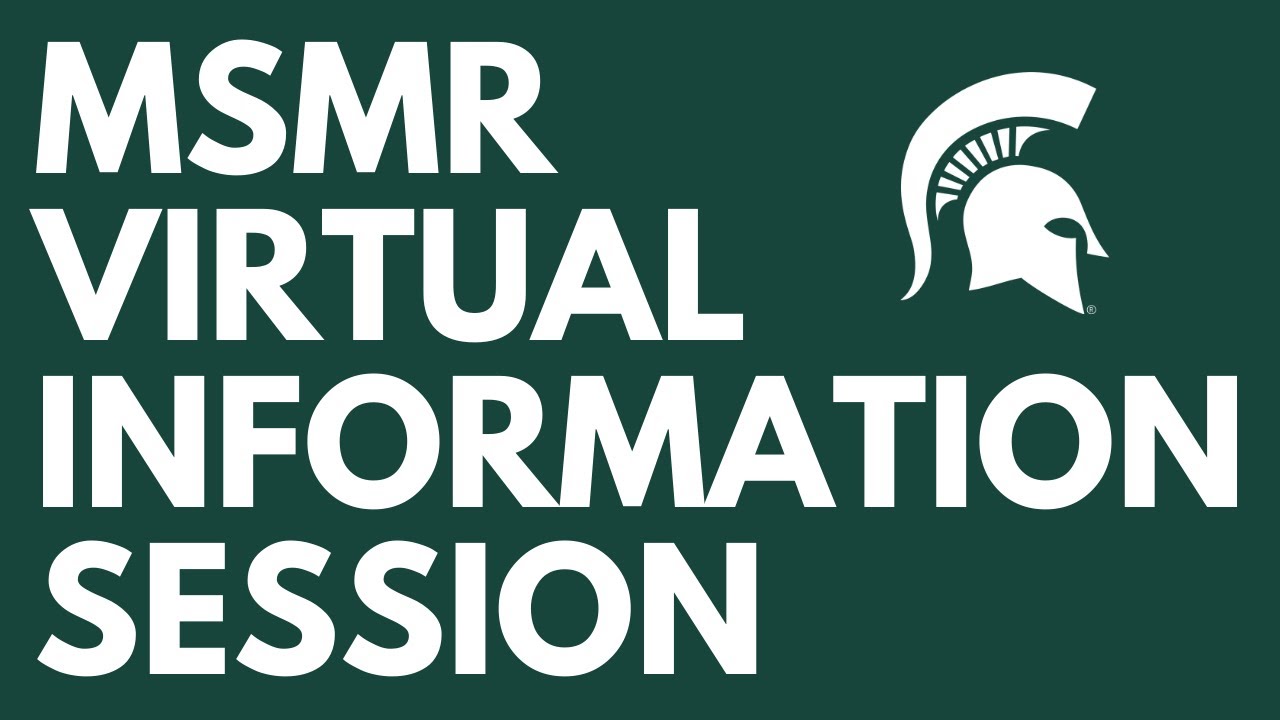 MSMR Virtual Information Session (Extended)