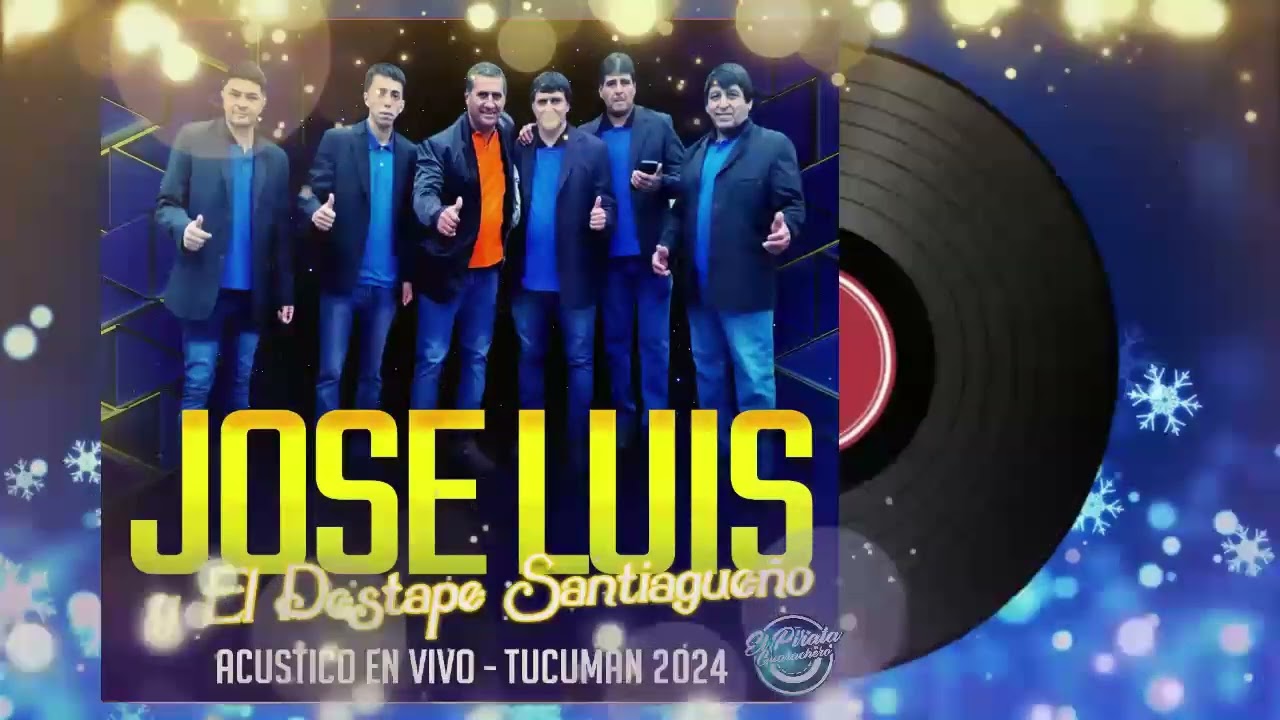 JOSE LUIS Y EL DESTAPE SANTIAGUEÑO - ACUSTICO EN VIVO / TUCUMAN 2024