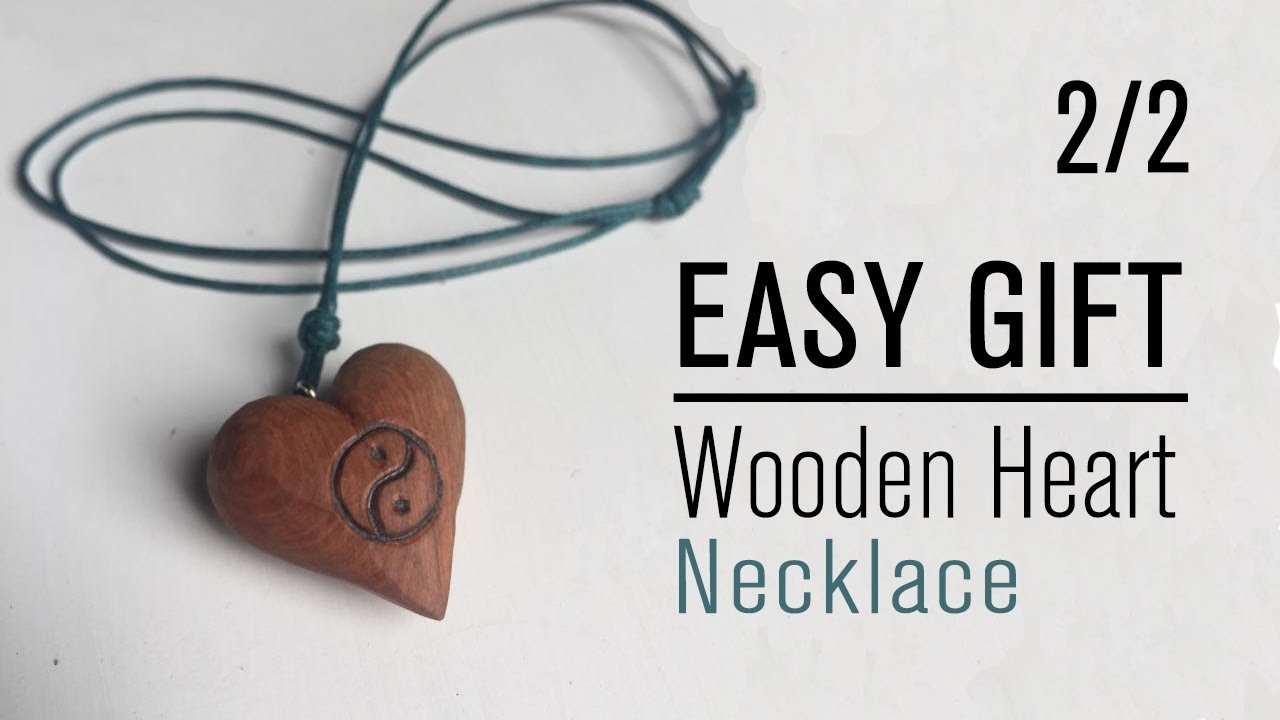 2/2 How To Make Wooden Heart Necklace With Knife - Easy Handmade Gift