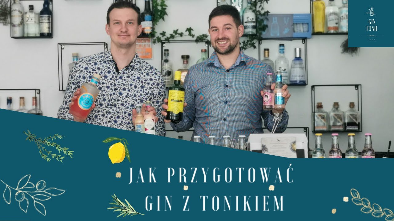 Jak przygotować gin z tonikiem
