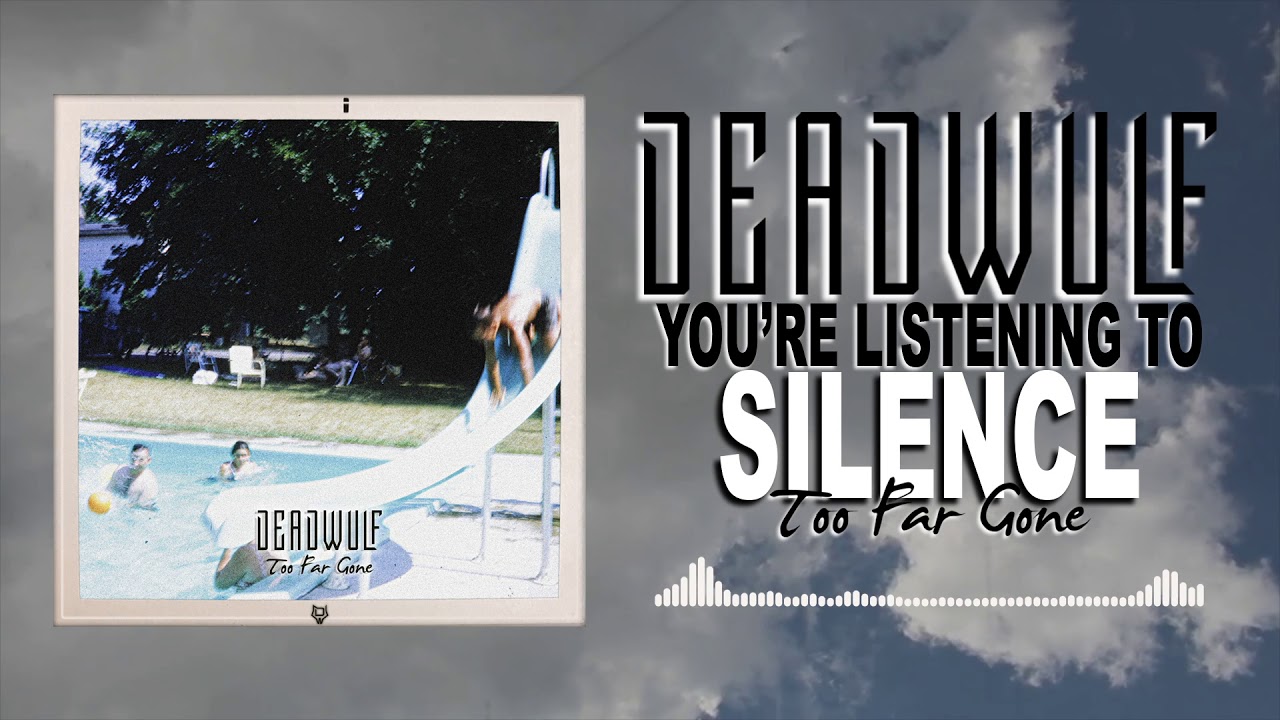 Deadwulf - Silence (Official Streaming Video)