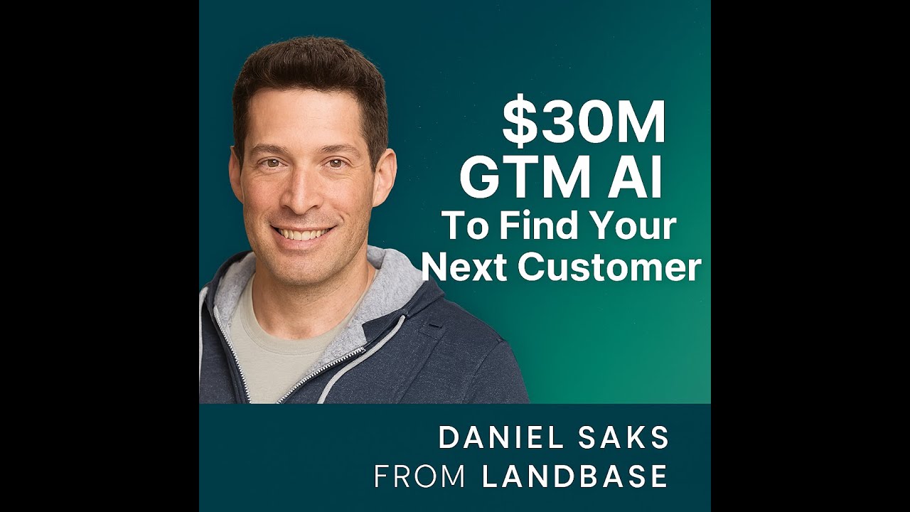 Find your next customer - Daniel Saks from LandBase