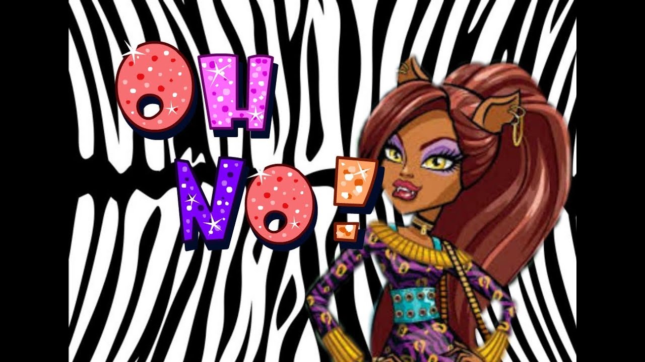 monster high clip - oh no!