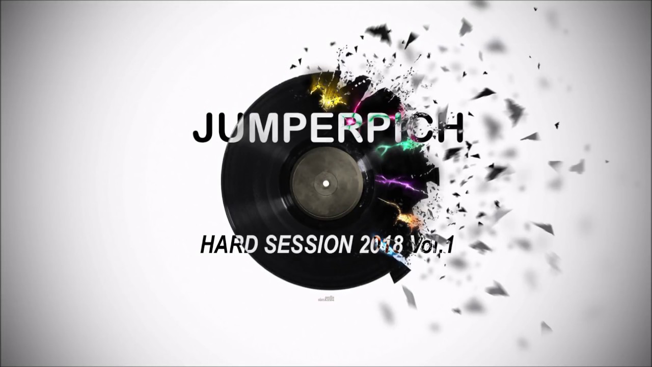 JUMPERPICH  - HARD SESSION 2018 VOL 1 (Tekstyle/Freestyle...)