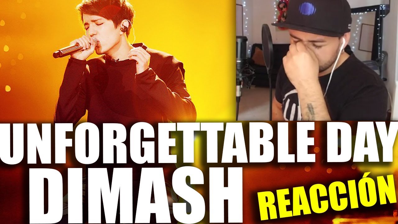 😮 A PUNTO DE LLORAR 🔥 REACCION EN ESPAÑOL | Dimash Kudaibergen - Unforgettable Day ( en vivo ) 🎤