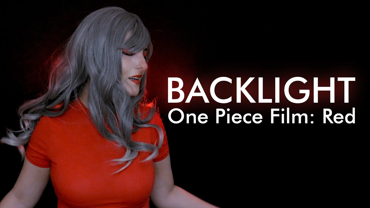 'BACKLIGHT' ONE PIECE FILM: RED | Cover en Español | 逆光