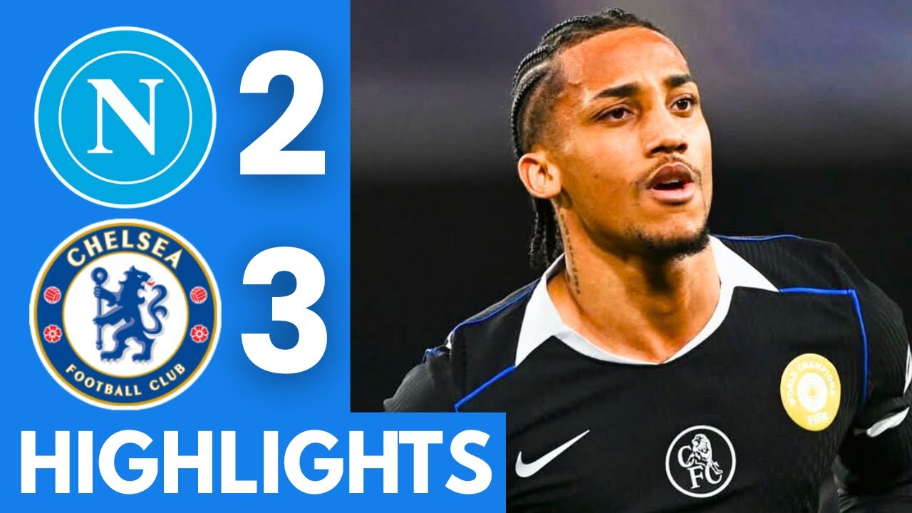 Napoli vs Chelsea (2-3) Highlights | UEFA Champions League 2025/26