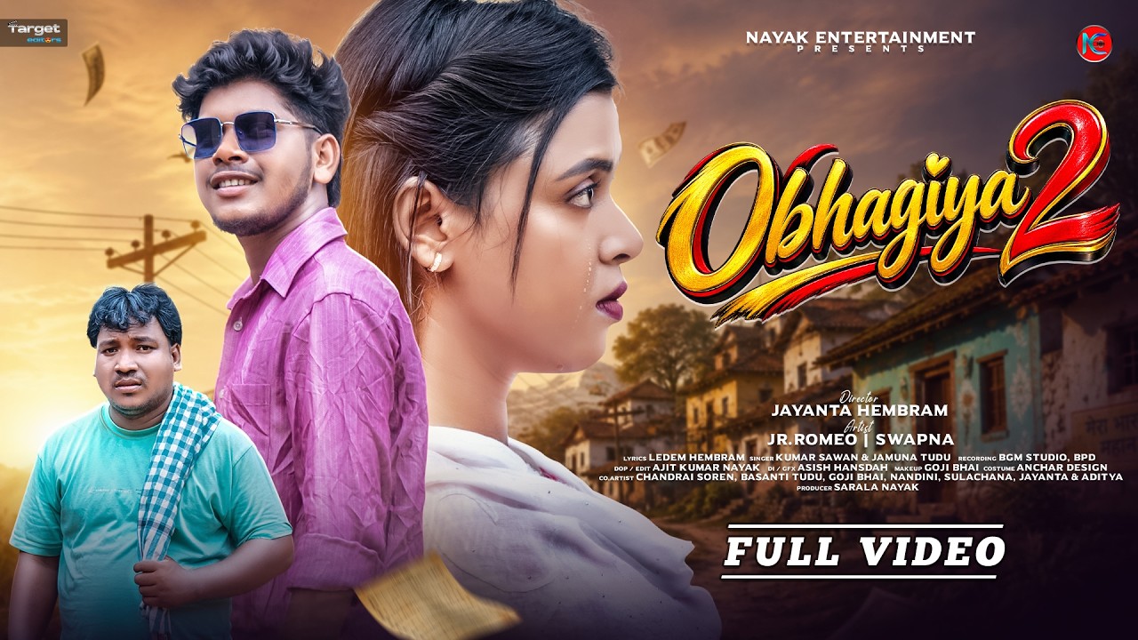 OBHAGIYA 2 || NEW SANTALI VIDEO 2026 || Jr ROMEO & SWAPNA MURMU || NAYAK ENTERTAINMENTS