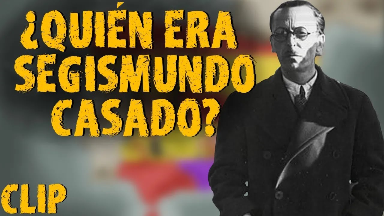 Qui&eacute;n era el Coronel Segismundo Casado. Breve biograf&iacute;a e inicio de la conspiraci&oacute;n contra Negr&iacute;n