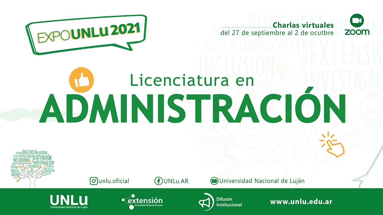 Licenciatura en Administración - EXPO UNLu 2021