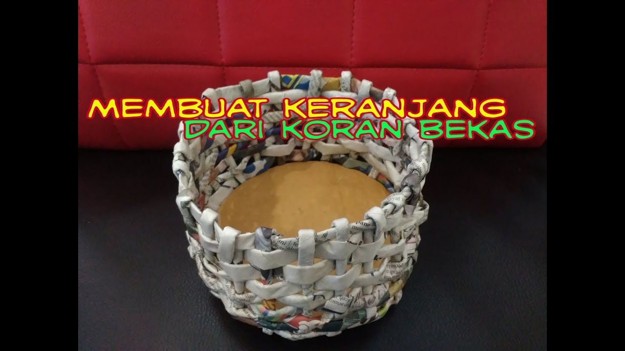 cara membuat Keranjang dari Koran Bekas